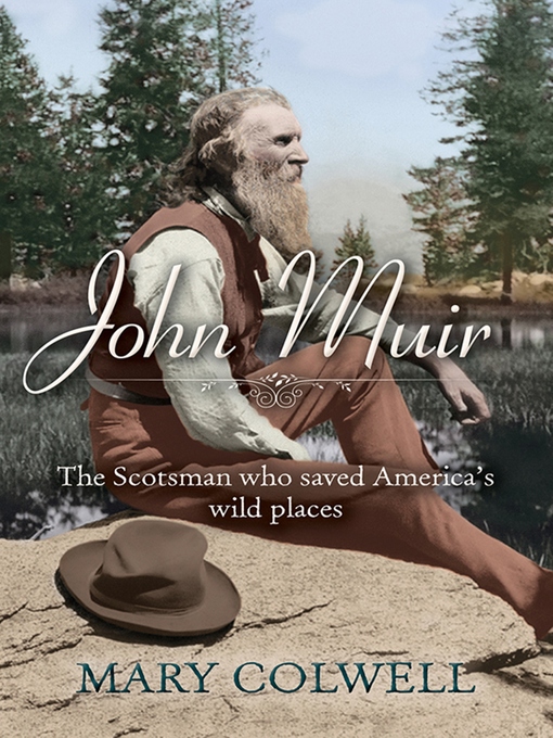 Title details for John Muir by Mary Colwell - Available